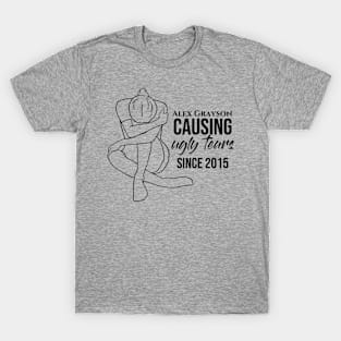 Causing ugly tears since 2015 T-Shirt